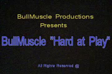BullMuscle Hard At Play